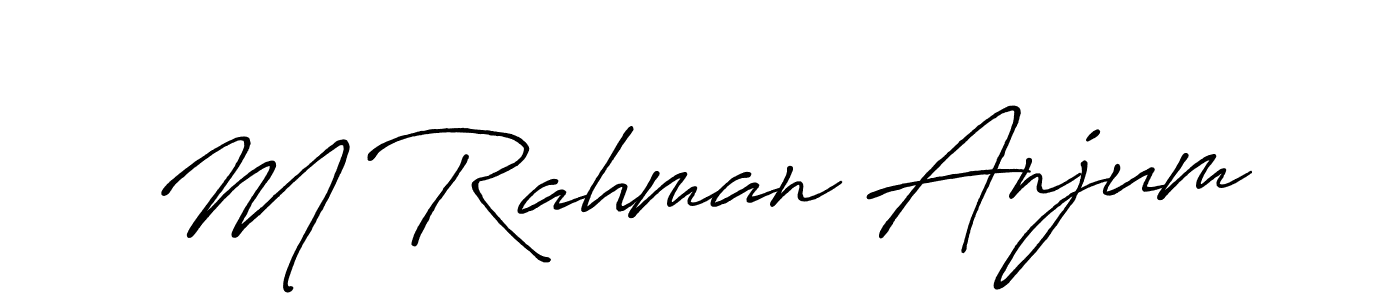 It looks lik you need a new signature style for name M Rahman Anjum. Design unique handwritten (Antro_Vectra_Bolder) signature with our free signature maker in just a few clicks. M Rahman Anjum signature style 7 images and pictures png