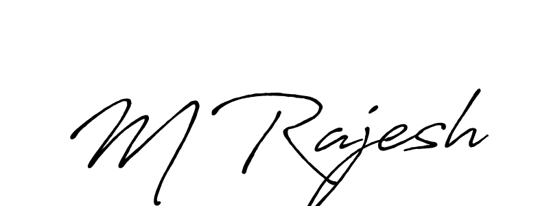 Create a beautiful signature design for name M Rajesh. With this signature (Antro_Vectra_Bolder) fonts, you can make a handwritten signature for free. M Rajesh signature style 7 images and pictures png