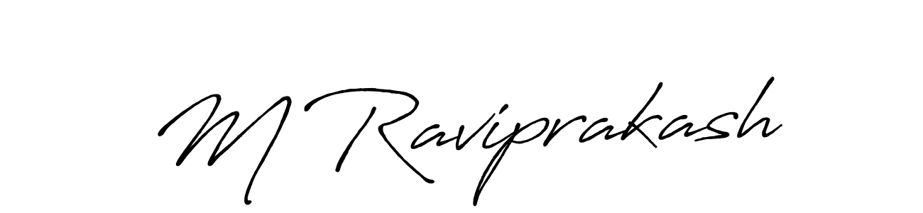 Use a signature maker to create a handwritten signature online. With this signature software, you can design (Antro_Vectra_Bolder) your own signature for name M Raviprakash. M Raviprakash signature style 7 images and pictures png