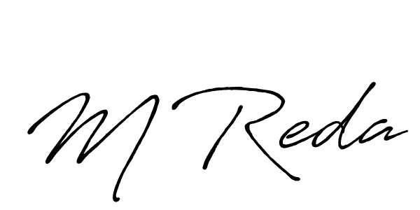 Create a beautiful signature design for name M Reda. With this signature (Antro_Vectra_Bolder) fonts, you can make a handwritten signature for free. M Reda signature style 7 images and pictures png