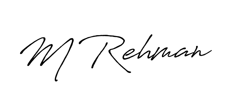 Also we have M Rehman name is the best signature style. Create professional handwritten signature collection using Antro_Vectra_Bolder autograph style. M Rehman signature style 7 images and pictures png