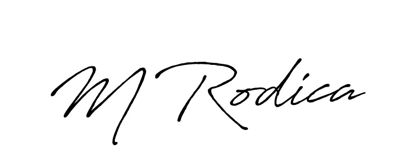 You should practise on your own different ways (Antro_Vectra_Bolder) to write your name (M Rodica) in signature. don't let someone else do it for you. M Rodica signature style 7 images and pictures png