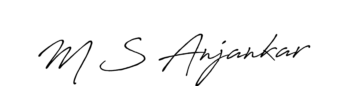 How to make M S Anjankar name signature. Use Antro_Vectra_Bolder style for creating short signs online. This is the latest handwritten sign. M S Anjankar signature style 7 images and pictures png