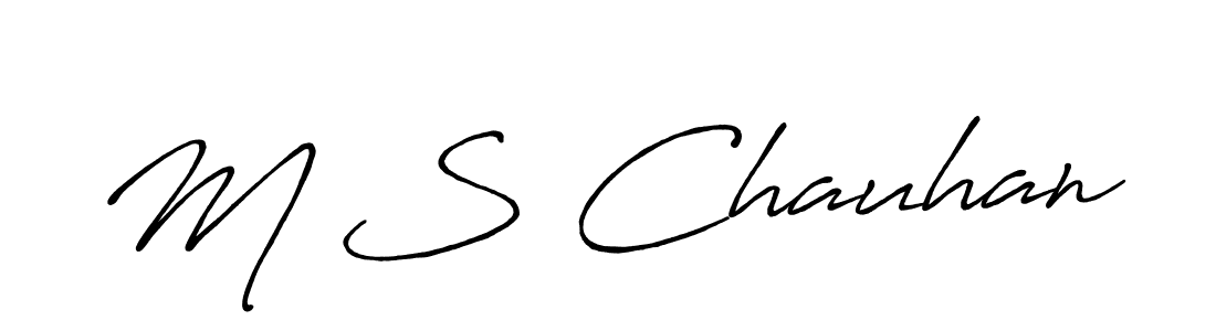 Create a beautiful signature design for name M S Chauhan. With this signature (Antro_Vectra_Bolder) fonts, you can make a handwritten signature for free. M S Chauhan signature style 7 images and pictures png