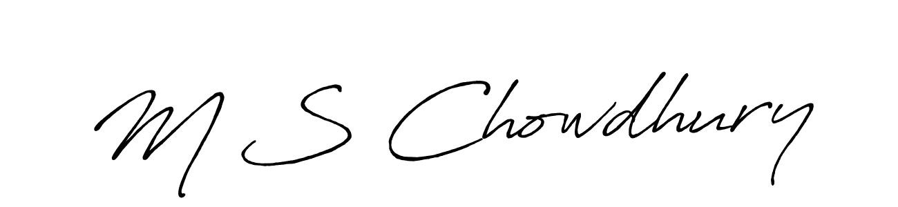 Use a signature maker to create a handwritten signature online. With this signature software, you can design (Antro_Vectra_Bolder) your own signature for name M S Chowdhury. M S Chowdhury signature style 7 images and pictures png