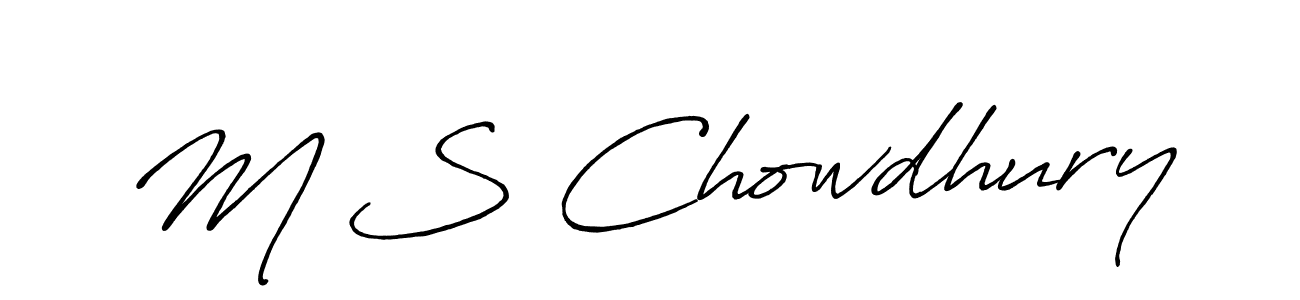 Use a signature maker to create a handwritten signature online. With this signature software, you can design (Antro_Vectra_Bolder) your own signature for name M S Chowdhury. M S Chowdhury signature style 7 images and pictures png