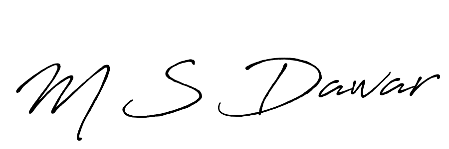 You should practise on your own different ways (Antro_Vectra_Bolder) to write your name (M S Dawar) in signature. don't let someone else do it for you. M S Dawar signature style 7 images and pictures png