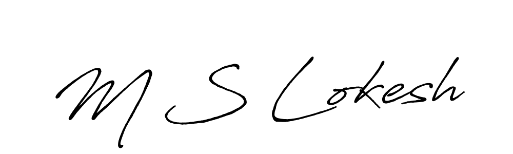 It looks lik you need a new signature style for name M S Lokesh. Design unique handwritten (Antro_Vectra_Bolder) signature with our free signature maker in just a few clicks. M S Lokesh signature style 7 images and pictures png