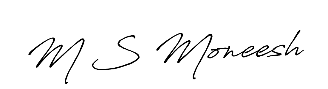 How to make M S Moneesh signature? Antro_Vectra_Bolder is a professional autograph style. Create handwritten signature for M S Moneesh name. M S Moneesh signature style 7 images and pictures png