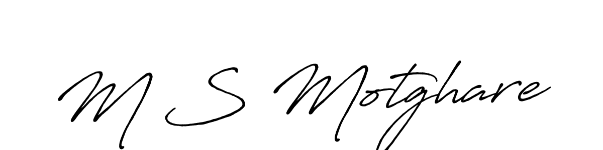 Use a signature maker to create a handwritten signature online. With this signature software, you can design (Antro_Vectra_Bolder) your own signature for name M S Motghare. M S Motghare signature style 7 images and pictures png