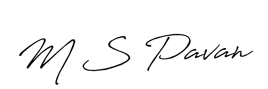 Make a beautiful signature design for name M S Pavan. With this signature (Antro_Vectra_Bolder) style, you can create a handwritten signature for free. M S Pavan signature style 7 images and pictures png
