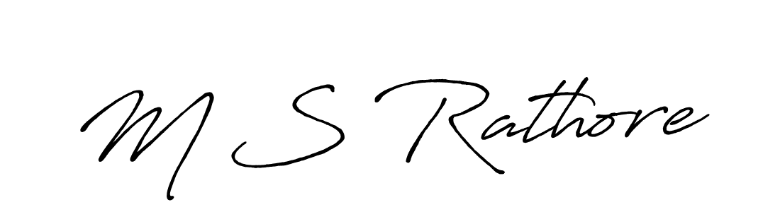 Design your own signature with our free online signature maker. With this signature software, you can create a handwritten (Antro_Vectra_Bolder) signature for name M S Rathore. M S Rathore signature style 7 images and pictures png