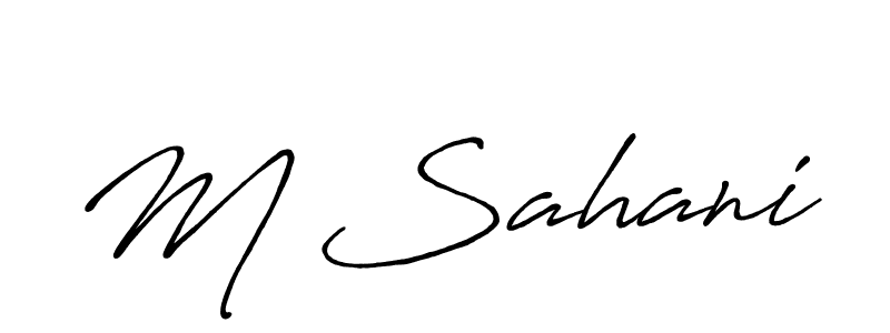 Similarly Antro_Vectra_Bolder is the best handwritten signature design. Signature creator online .You can use it as an online autograph creator for name M Sahani. M Sahani signature style 7 images and pictures png