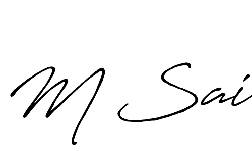 The best way (Antro_Vectra_Bolder) to make a short signature is to pick only two or three words in your name. The name M Sai include a total of six letters. For converting this name. M Sai signature style 7 images and pictures png