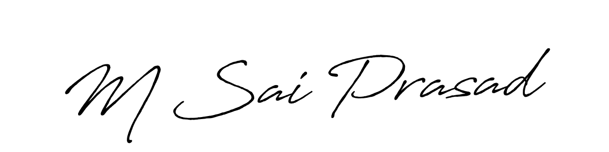 M Sai Prasad stylish signature style. Best Handwritten Sign (Antro_Vectra_Bolder) for my name. Handwritten Signature Collection Ideas for my name M Sai Prasad. M Sai Prasad signature style 7 images and pictures png