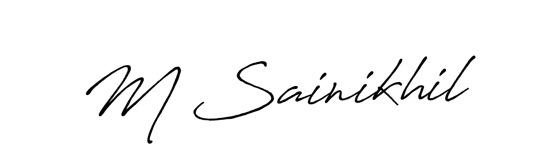 Design your own signature with our free online signature maker. With this signature software, you can create a handwritten (Antro_Vectra_Bolder) signature for name M Sainikhil. M Sainikhil signature style 7 images and pictures png