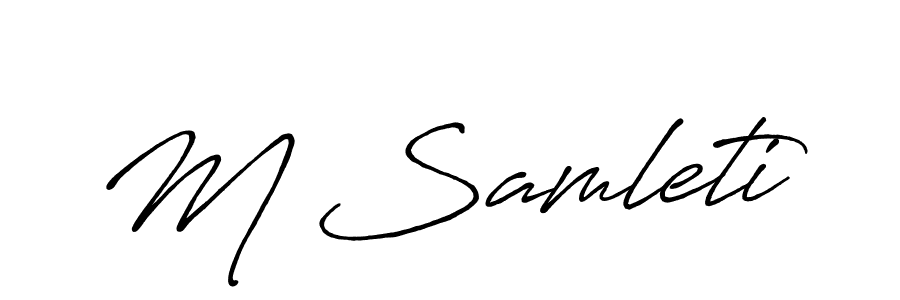 You should practise on your own different ways (Antro_Vectra_Bolder) to write your name (M Samleti) in signature. don't let someone else do it for you. M Samleti signature style 7 images and pictures png