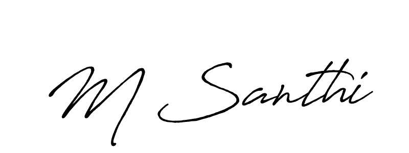Similarly Antro_Vectra_Bolder is the best handwritten signature design. Signature creator online .You can use it as an online autograph creator for name M Santhi. M Santhi signature style 7 images and pictures png