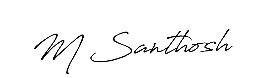 It looks lik you need a new signature style for name M Santhosh. Design unique handwritten (Antro_Vectra_Bolder) signature with our free signature maker in just a few clicks. M Santhosh signature style 7 images and pictures png