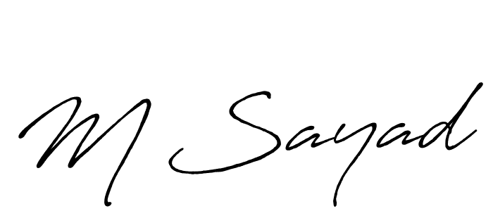 Design your own signature with our free online signature maker. With this signature software, you can create a handwritten (Antro_Vectra_Bolder) signature for name M Sayad. M Sayad signature style 7 images and pictures png