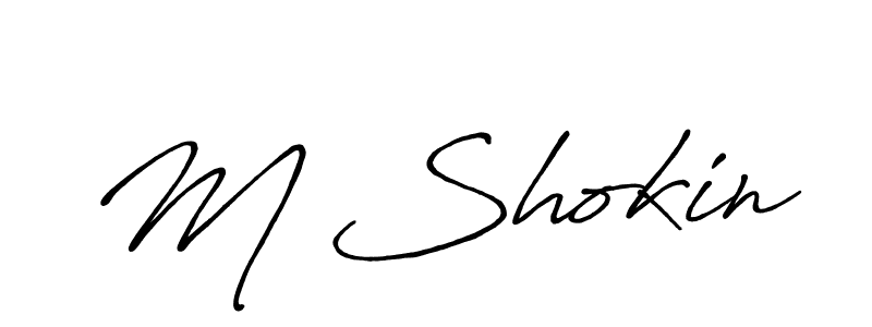 M Shokin stylish signature style. Best Handwritten Sign (Antro_Vectra_Bolder) for my name. Handwritten Signature Collection Ideas for my name M Shokin. M Shokin signature style 7 images and pictures png