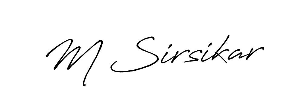 Use a signature maker to create a handwritten signature online. With this signature software, you can design (Antro_Vectra_Bolder) your own signature for name M Sirsikar. M Sirsikar signature style 7 images and pictures png