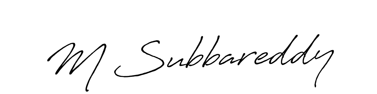 Use a signature maker to create a handwritten signature online. With this signature software, you can design (Antro_Vectra_Bolder) your own signature for name M Subbareddy. M Subbareddy signature style 7 images and pictures png