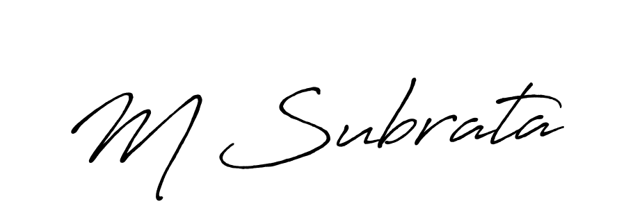 How to make M Subrata name signature. Use Antro_Vectra_Bolder style for creating short signs online. This is the latest handwritten sign. M Subrata signature style 7 images and pictures png