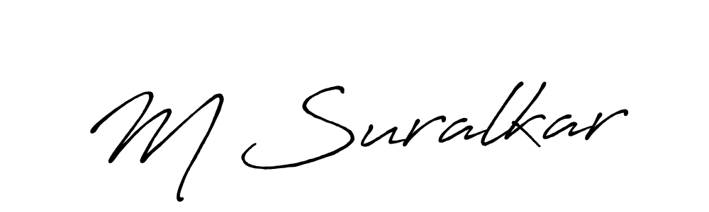 M Suralkar stylish signature style. Best Handwritten Sign (Antro_Vectra_Bolder) for my name. Handwritten Signature Collection Ideas for my name M Suralkar. M Suralkar signature style 7 images and pictures png