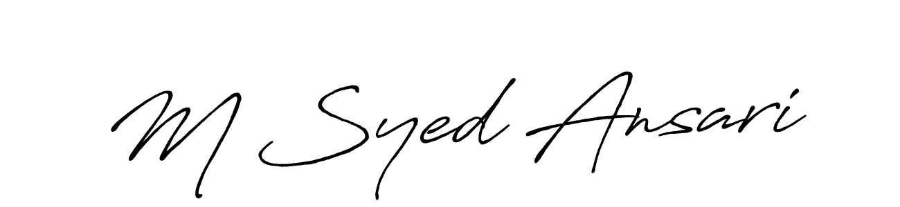 How to make M Syed Ansari name signature. Use Antro_Vectra_Bolder style for creating short signs online. This is the latest handwritten sign. M Syed Ansari signature style 7 images and pictures png