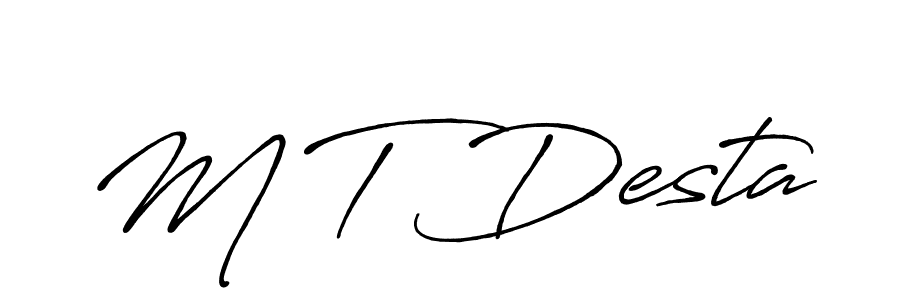 How to make M T Desta name signature. Use Antro_Vectra_Bolder style for creating short signs online. This is the latest handwritten sign. M T Desta signature style 7 images and pictures png