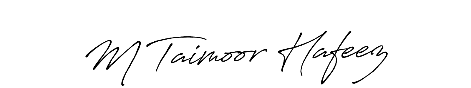 Antro_Vectra_Bolder is a professional signature style that is perfect for those who want to add a touch of class to their signature. It is also a great choice for those who want to make their signature more unique. Get M Taimoor Hafeez name to fancy signature for free. M Taimoor Hafeez signature style 7 images and pictures png