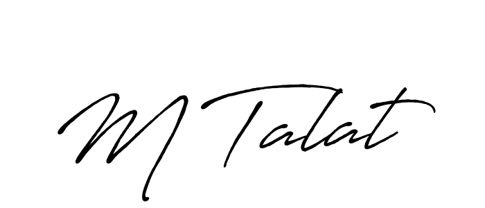 It looks lik you need a new signature style for name M Talat. Design unique handwritten (Antro_Vectra_Bolder) signature with our free signature maker in just a few clicks. M Talat signature style 7 images and pictures png