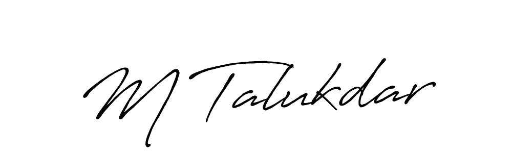 You should practise on your own different ways (Antro_Vectra_Bolder) to write your name (M Talukdar) in signature. don't let someone else do it for you. M Talukdar signature style 7 images and pictures png