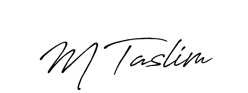 You should practise on your own different ways (Antro_Vectra_Bolder) to write your name (M Taslim) in signature. don't let someone else do it for you. M Taslim signature style 7 images and pictures png