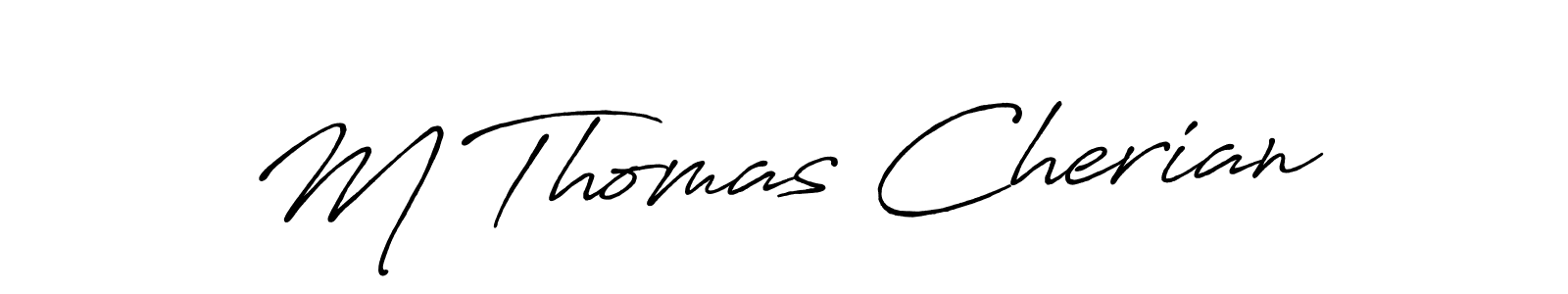 Create a beautiful signature design for name M Thomas Cherian. With this signature (Antro_Vectra_Bolder) fonts, you can make a handwritten signature for free. M Thomas Cherian signature style 7 images and pictures png