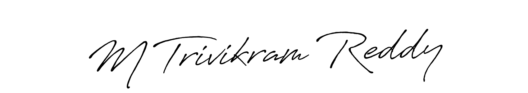 You can use this online signature creator to create a handwritten signature for the name M Trivikram Reddy. This is the best online autograph maker. M Trivikram Reddy signature style 7 images and pictures png