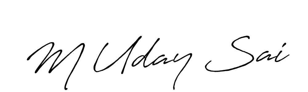 Antro_Vectra_Bolder is a professional signature style that is perfect for those who want to add a touch of class to their signature. It is also a great choice for those who want to make their signature more unique. Get M Uday Sai name to fancy signature for free. M Uday Sai signature style 7 images and pictures png