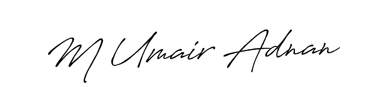 Check out images of Autograph of M Umair Adnan name. Actor M Umair Adnan Signature Style. Antro_Vectra_Bolder is a professional sign style online. M Umair Adnan signature style 7 images and pictures png