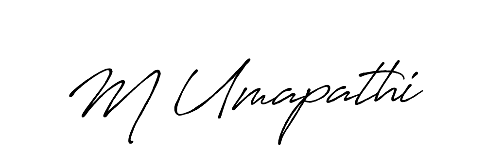 Also we have M Umapathi name is the best signature style. Create professional handwritten signature collection using Antro_Vectra_Bolder autograph style. M Umapathi signature style 7 images and pictures png