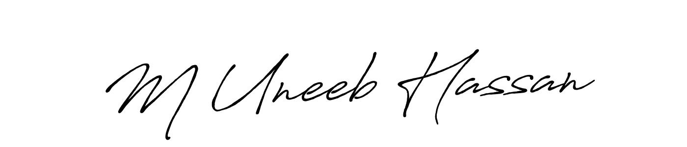 Make a beautiful signature design for name M Uneeb Hassan. With this signature (Antro_Vectra_Bolder) style, you can create a handwritten signature for free. M Uneeb Hassan signature style 7 images and pictures png