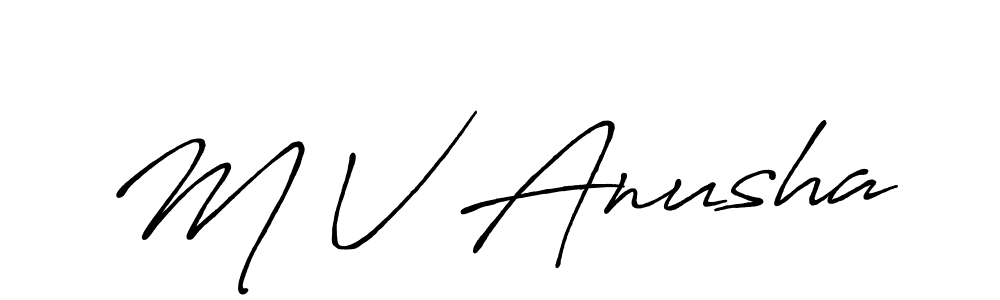 How to make M V Anusha name signature. Use Antro_Vectra_Bolder style for creating short signs online. This is the latest handwritten sign. M V Anusha signature style 7 images and pictures png