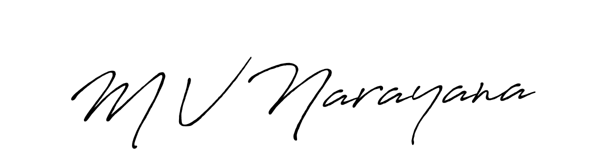 Make a short M V Narayana signature style. Manage your documents anywhere anytime using Antro_Vectra_Bolder. Create and add eSignatures, submit forms, share and send files easily. M V Narayana signature style 7 images and pictures png