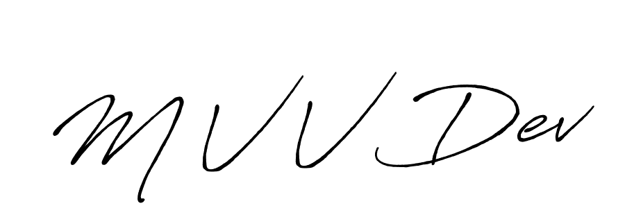 M V V Dev stylish signature style. Best Handwritten Sign (Antro_Vectra_Bolder) for my name. Handwritten Signature Collection Ideas for my name M V V Dev. M V V Dev signature style 7 images and pictures png
