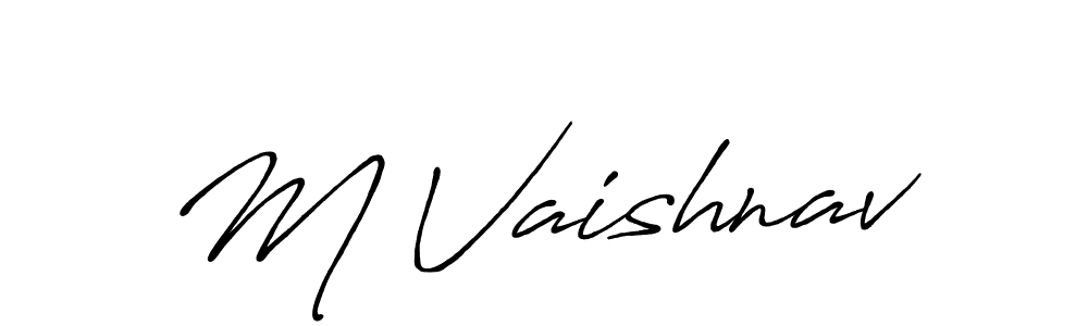 Also we have M Vaishnav name is the best signature style. Create professional handwritten signature collection using Antro_Vectra_Bolder autograph style. M Vaishnav signature style 7 images and pictures png