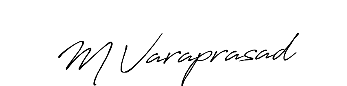 You should practise on your own different ways (Antro_Vectra_Bolder) to write your name (M Varaprasad) in signature. don't let someone else do it for you. M Varaprasad signature style 7 images and pictures png