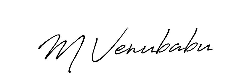 It looks lik you need a new signature style for name M Venubabu. Design unique handwritten (Antro_Vectra_Bolder) signature with our free signature maker in just a few clicks. M Venubabu signature style 7 images and pictures png