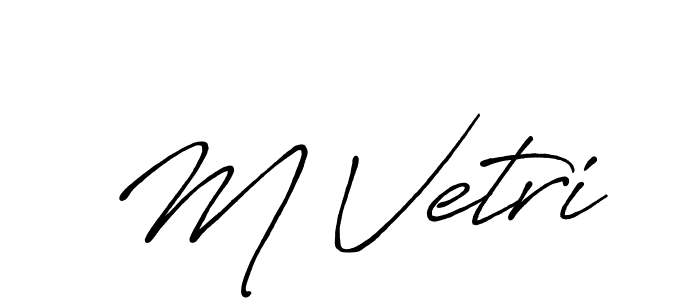 Use a signature maker to create a handwritten signature online. With this signature software, you can design (Antro_Vectra_Bolder) your own signature for name M Vetri. M Vetri signature style 7 images and pictures png