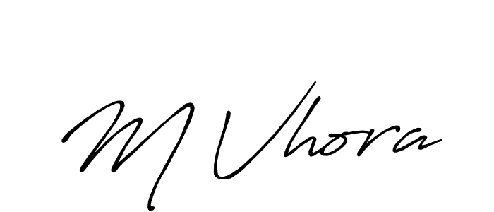 Make a beautiful signature design for name M Vhora. With this signature (Antro_Vectra_Bolder) style, you can create a handwritten signature for free. M Vhora signature style 7 images and pictures png