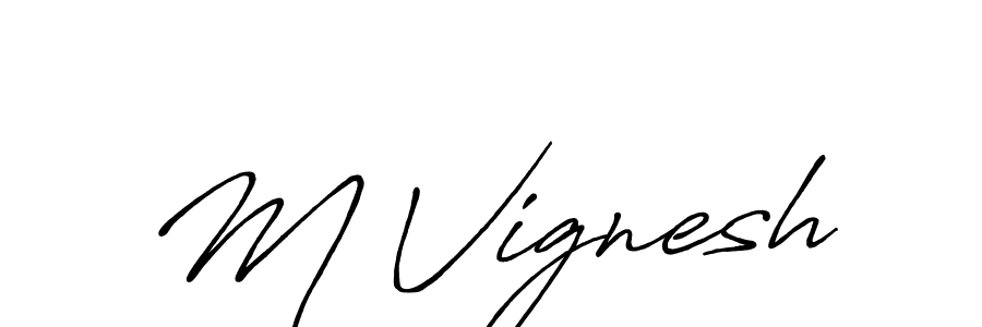 How to make M Vignesh name signature. Use Antro_Vectra_Bolder style for creating short signs online. This is the latest handwritten sign. M Vignesh signature style 7 images and pictures png